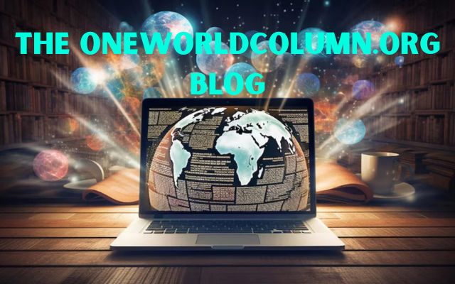 The Oneworldcolumn.org Blog